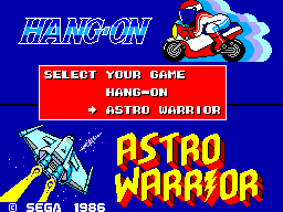 Hang-On & Astro Warrior